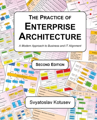 The Practice of Enterprise Architecture: A Modern Approach to Business and IT Alignment-cover