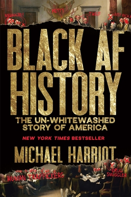 Black AF History: The Un-Whitewashed Story of America-cover