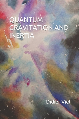 Quantum Gravitation and Inertia-cover