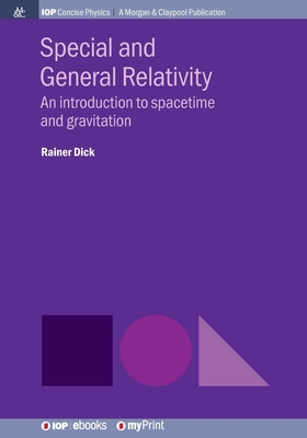 Special and General Relativity: An introduction to spacetime and gravitation-cover