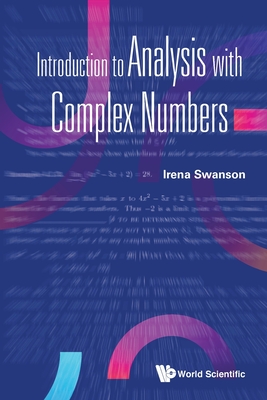 Introduction to Analysis with Complex Numbers-cover