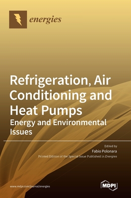 Refrigeration, Air Conditioning and Heat Pumps: Energy and Environmental Issues-cover