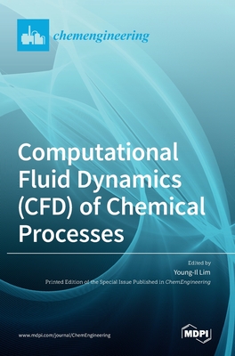 Computational Fluid Dynamics (CFD) of Chemical Processes-cover