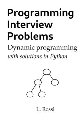 Programming Interview Problems: Dynamic Programming (with solutions in Python)-cover