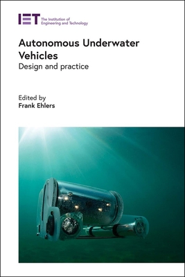 Autonomous Underwater Vehicles: Design and Practice-cover