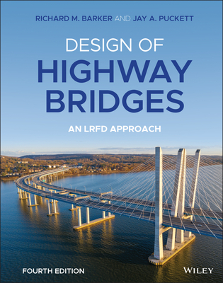 Design of Highway Bridges: An LRFD Approach (Hardcover)