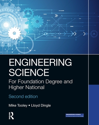 Engineering Science: For Foundation Degree and Higher National-cover