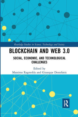 Blockchain and Web 3.0: Social, Economic, and Technological Challenges-cover