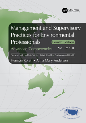 Management and Supervisory Practices for Environmental Professionals: Advanced Competencies, Volume II-cover