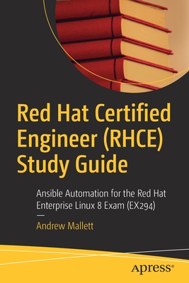 Red Hat Certified Engineer (Rhce) Study Guide: Ansible Automation for the Red Hat Enterprise Linux 8 Exam (Ex294) (Paperback)-cover