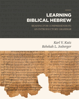 Learning Biblical Hebrew: Reading for Comprehension: An Introductory Grammar-cover