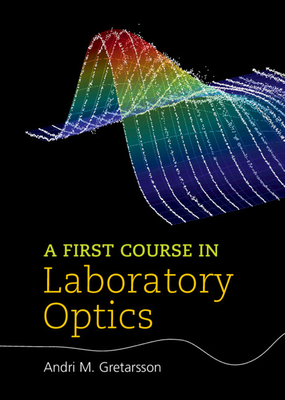 A First Course in Laboratory Optics-cover