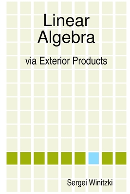 Linear Algebra via Exterior Products-cover