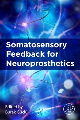 Somatosensory Feedback for Neuroprosthetics-cover