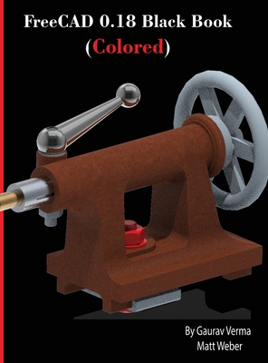 FreeCAD 0.18 Black Book (Colored)-cover