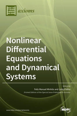 Nonlinear Differential Equations and Dynamical Systems: Theory and Applications-cover