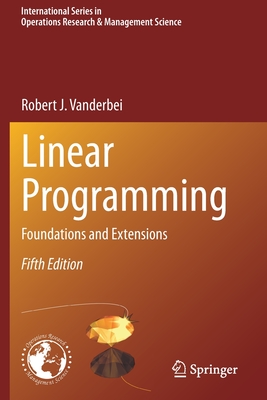 Linear Programming: Foundations and Extensions-cover
