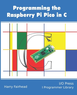 Programming The Raspberry Pi Pico In C-cover