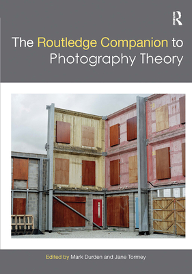 The Routledge Companion to Photography Theory-cover