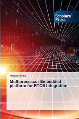 Multiprocessor Embedded platform for RTOS Integration-cover