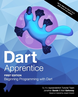 Dart Apprentice (First Edition): Beginning Programming with Dart-cover