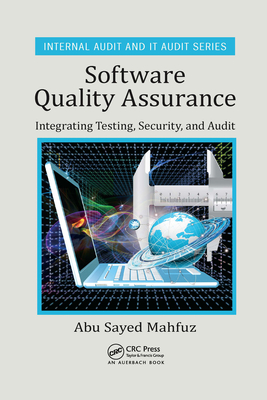 Software Quality Assurance: Integrating Testing, Security, and Audit (Paperback)-cover