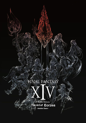 Final Fantasy XIV: A Realm Reborn -- The Art of Eorzea -Another Dawn--cover