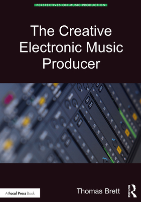 The Creative Electronic Music Producer-cover