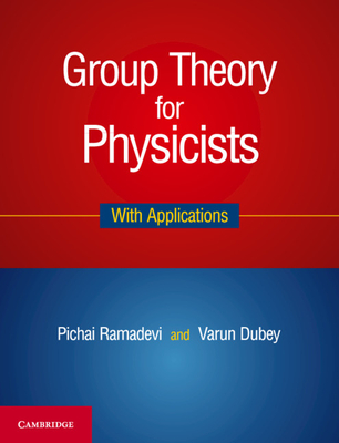 Group Theory for Physicists: With Applications-cover