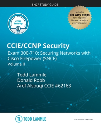 CCIE/CCNP Security Exam 300-710: Securing Networks with Cisco Firepower (SNCF): Volume II-cover