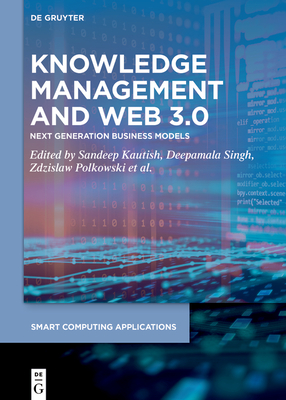 Knowledge Management and Web 3.0: Next Generation Business Models-cover