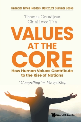 Values at the Core: How Human Values Contribute to the Rise of Nations-cover