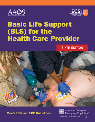 Basic Life Support (Bls) for the Health Care Provider-cover