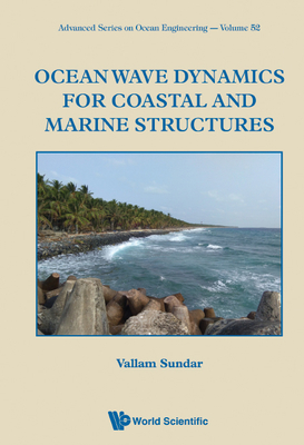 Ocean Wave Dynamics for Coastal and Marine Structures (Hardcover)-cover