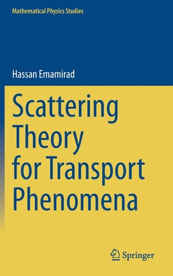 Scattering Theory for Transport Phenomena-cover