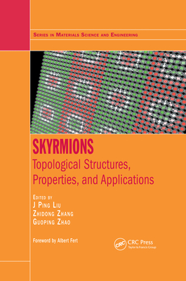 Skyrmions: Topological Structures, Properties, and Applications-cover