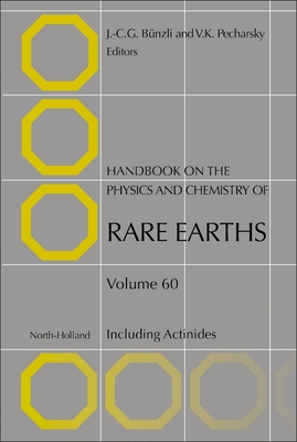 Handbook on the Physics and Chemistry of Rare Earths: Including Actinides Volume 60-cover