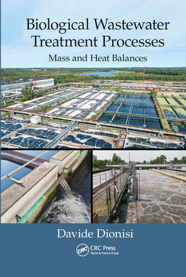 Biological Wastewater Treatment Processes: Mass and Heat Balances-cover