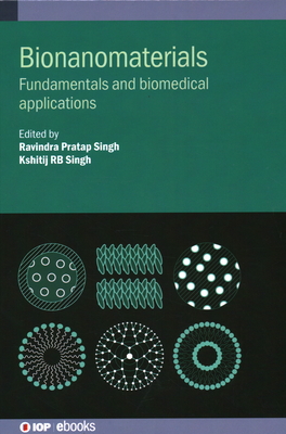 Bionanomaterials: Fundamentals and biomedical applications-cover