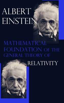 Mathematical Foundation of the General Theory of Relativity-cover