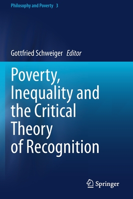 Poverty, Inequality and the Critical Theory of Recognition-cover