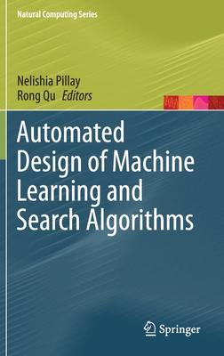 Automated Design of Machine Learning and Search Algorithms-cover