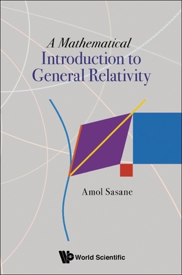 A Mathematical Introduction to General Relativity-cover