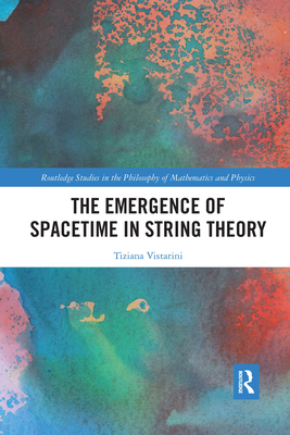 The Emergence of Spacetime in String Theory-cover