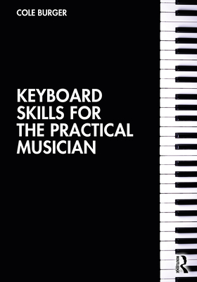 Keyboard Skills for the Practical Musician-cover