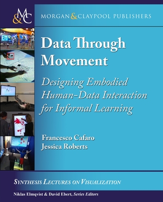 Data through Movement: Designing Embodied Human-Data Interaction for Informal Learning-cover