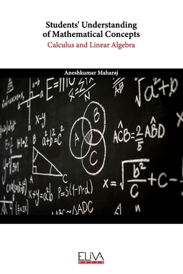Students' Understanding of Mathematical Concepts: Calculus and Linear Algebra-cover