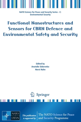 Functional Nanostructures and Sensors for Cbrn Defence and Environmental Safety and Security-cover