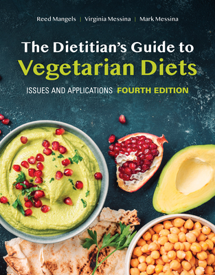The Dietitian's Guide to Vegetarian Diets: Issues and Applications-cover
