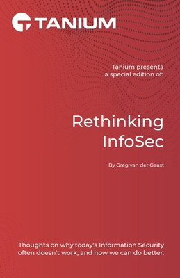 Rethinking InfoSec: Tanium Edition-cover